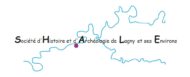 SHALE – Société Historique et Archéologique de Lagny et environs