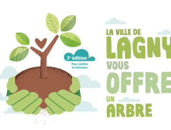 LAGNY VOUS OFFRE UN ARBRE