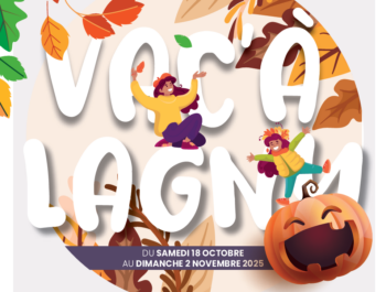 VAC’ À LAGNY / DU 18 OCTOBRE AU 2 NOVEMBRE
