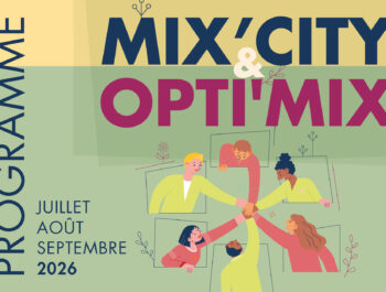 PROGRAMME MIX'CITY ET OPTI'MIX JUILLET/AOÛT/SEPTEMBRE