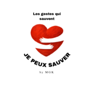 Je peux sauver, les gestes qui sauvent by MGK